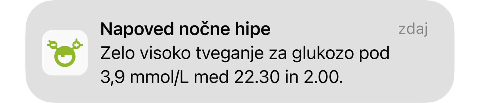 Pojavno okno Napoved nočne hipe, ki uporabnika obvesti o zelo visokem tveganju za hipoglikemijo ponoči.